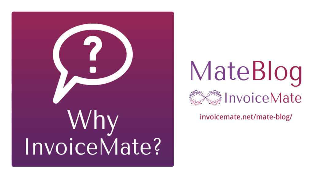 Why InvoiceMate