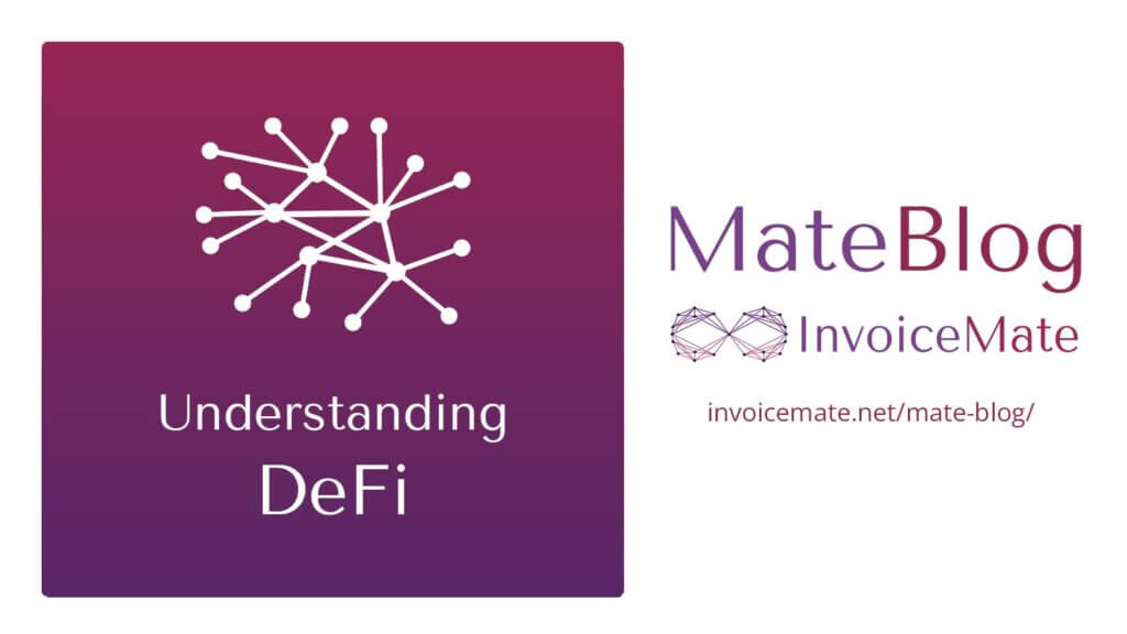 Understanding DeFi - invoice Financing