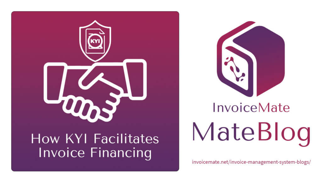 How KYI Facilitates Invoice Financing