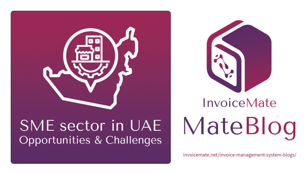 SME sector in UAE, Opportunities & Challenges