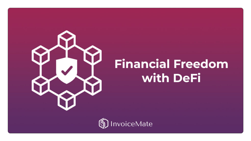 Financial Freedom with DeFi